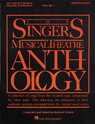 The Singer's Musical Theatre Anthology - Volume 1: Baritone/Bass Book Only (Singer's Musical Theatre Anthology (Songbooks), Band 1)